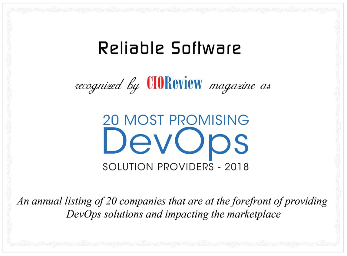 Reliable Software named among CIOReview’s Most Promising DevOps Solution Providers for 2018