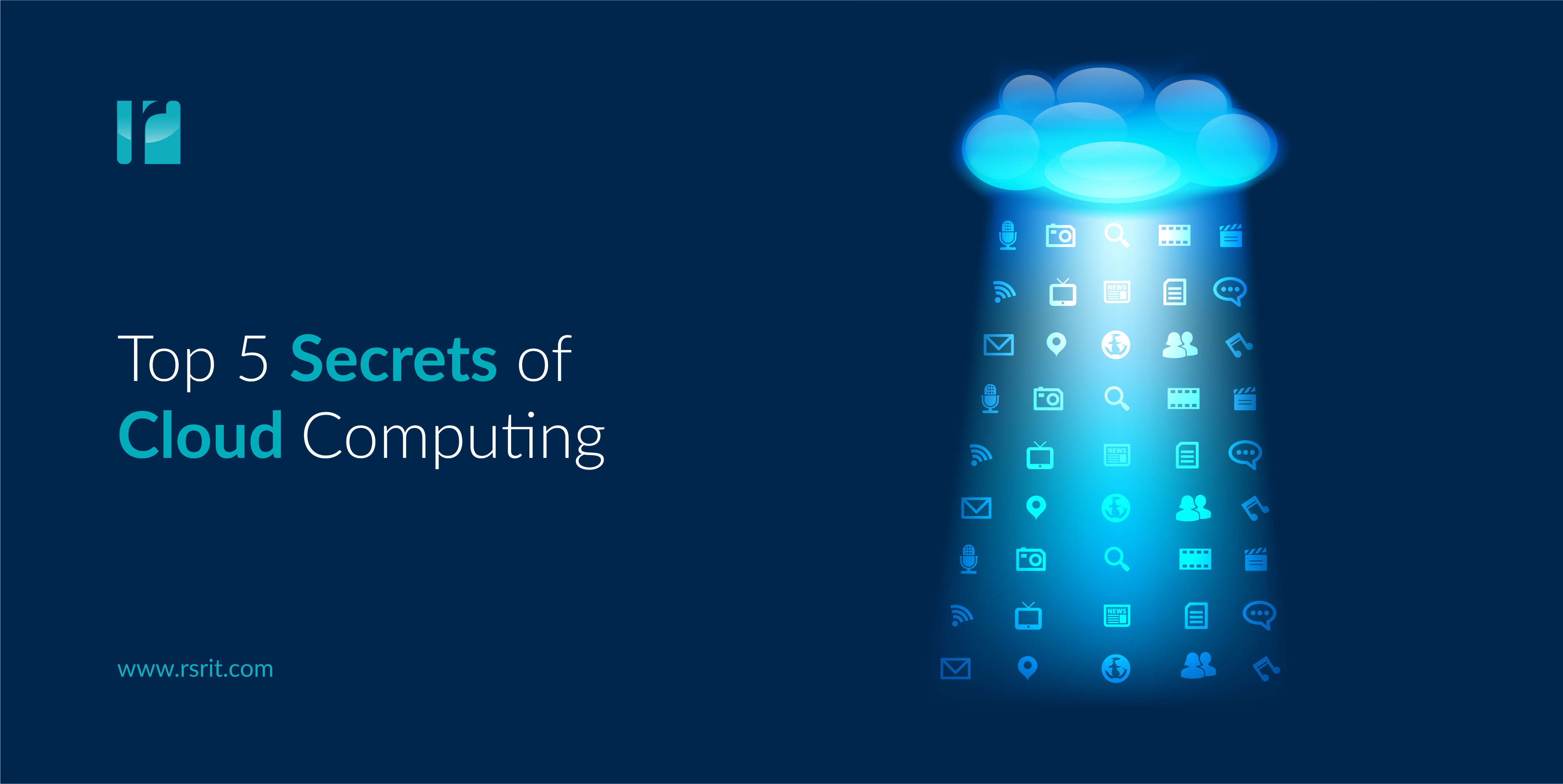 Top 5 Secrets of Cloud Computing